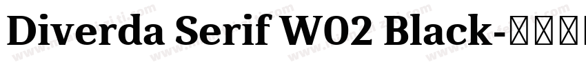 Diverda Serif W02 Black字体转换